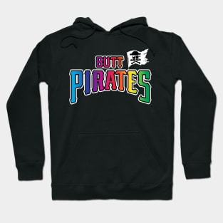 Butt Pirate Pride (FRONT ONLY) Hoodie